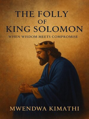 cover image of The Folly of King Solomon